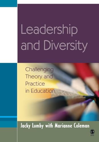 Leadership and Diversity: Challenging Theory and Practice in Education (Education Leadership for Social Justice)