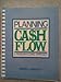 Planning Cash Flow