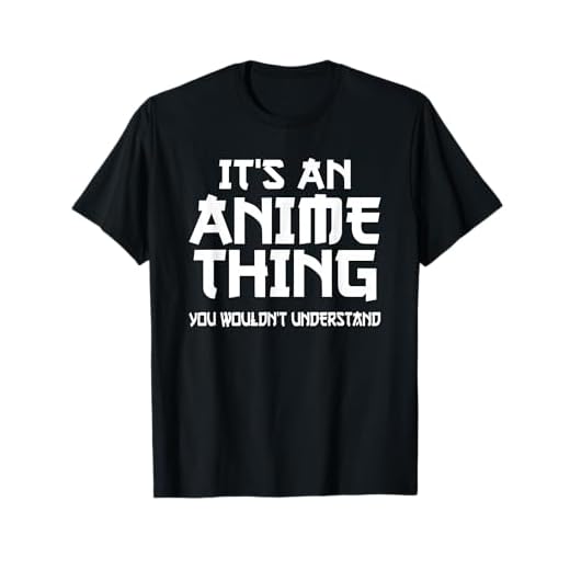 Anime Teen Geschenk Lustiges It's An Anime Thing T-Shirt