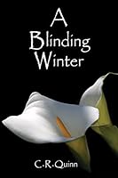 A Blinding Winter (Blood-Borne Series #2) 069238832X Book Cover