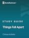 Study Guide: Things Fall Apart by Chinua Achebe (SuperSummary)