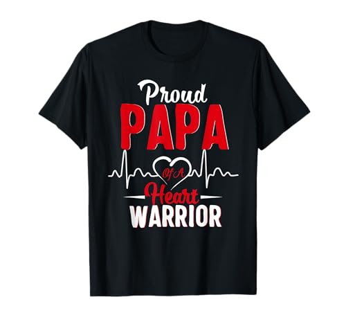 Proud PAPA of a Heart Warrior CHD Awareness shirt gift T-Shirt