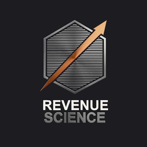 Revenue Science with Rich M. Smith Podcast Por Rich M. Smith Growth Studio arte de portada