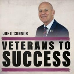 Veterans to Success Podcast Por Joe O'Connor arte de portada