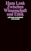 Zwischen Wissenschaft und Ethik 3518285807 Book Cover