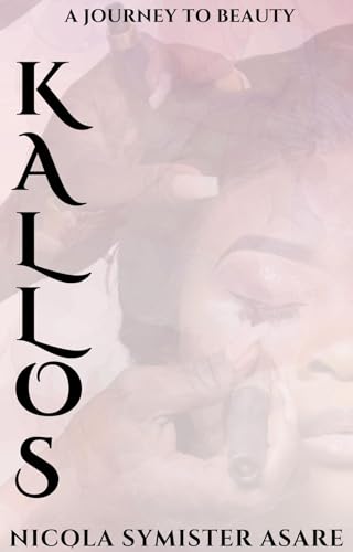 Kallos: A Journey to Beauty