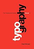 The Thames and Hudson Manual of Typography (Thames & Hudson Manuals)