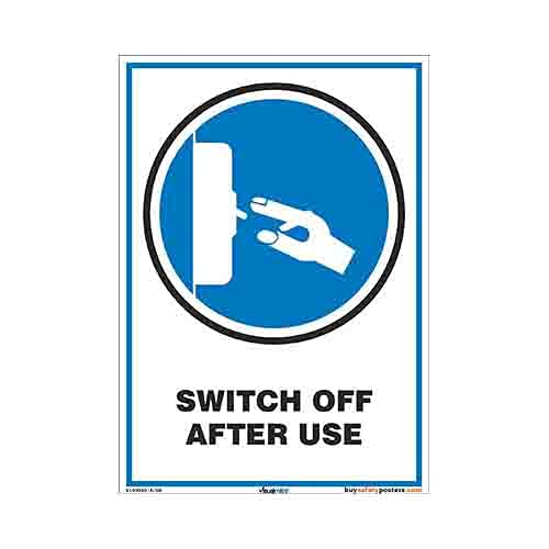 buysafetyposters.com - Switch Off After Use Signage In English - PVC Sticker - (Portrait A5, 6 inch X 8 inch, Multicolor)