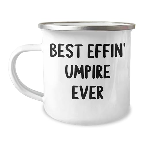Best Effin' Umpire Ever Umpire Gifts for Men, Funny Umpire Graduation Mug, Camping Mug Stainless Steel with Enamel Finish, 12 oz Capacity Gifts from Men to Umpire, Best College Grad Gifts for Him