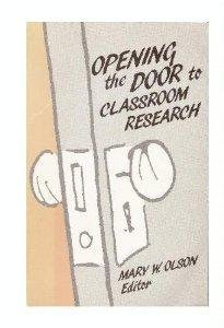 Paperback Opening the Door to Classroom Research Book