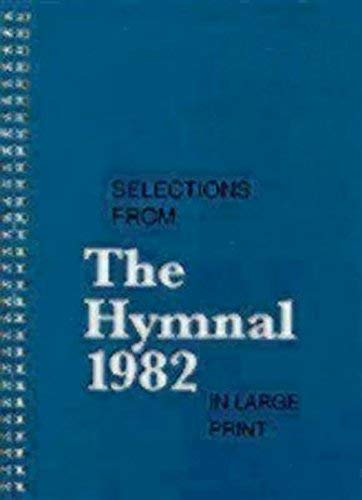 Selections from the Hymnal 1982 in Large Print