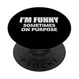 Photo Gallery i m funny sometimes on purpose stand up comico clown joke popsockets popgrip adesivo Photo Gallery i m funny sometimes on purpose stand up comico clown joke popsockets popgrip adesivo