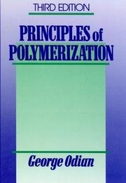 Principles Of Polymerization - Third Edition