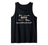 for Someone Named KITTY