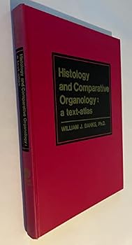 Unknown Binding Histology and comparative organology: A text-atlas Book