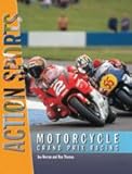 Motorcycle Grand Prix Racing (Action Sports)
