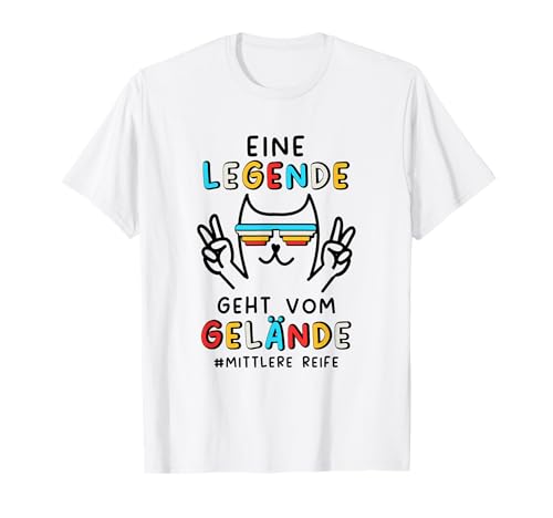 Mittlere Reife Absolvent Abschluss Geschafft T-Shirt