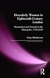 us police car sirene kaufen  Disorderly Women in Eighteenth-century London: Prostitution and Control in the Metropolis 1730-1830 (Women and Men in History)