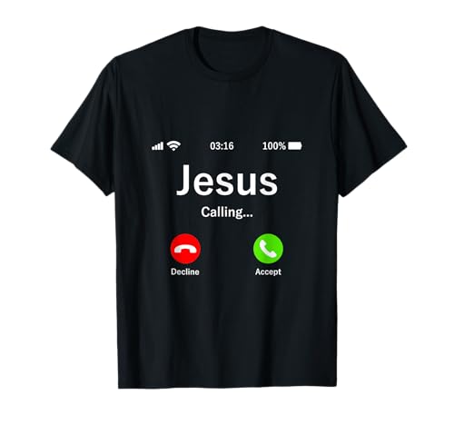 Photo de Jesus Is Calling – Cadeau Chrétien drôle de Jésus T-Shirt