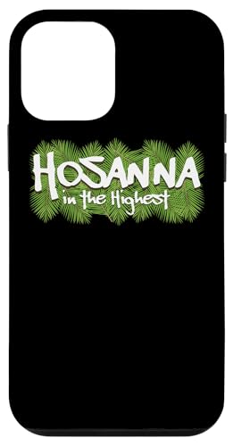 Hosanna in the highest Palm Tf[ TNgDX JgbN C[X^[ X}zP[X iPhone 12 mini p