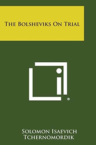 The Bolsheviks on Trial