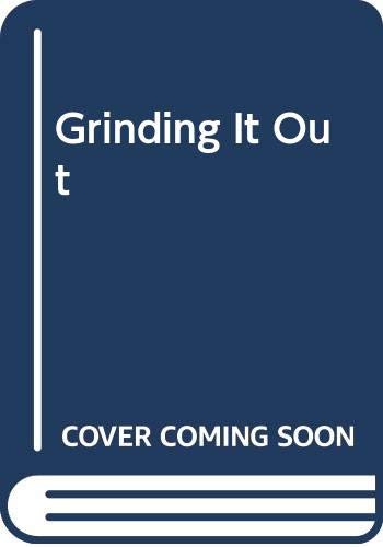 Grinding It Out [Vietnamese] 6047741274 Book Cover