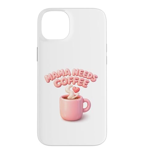 Mama Needs Coffee Cute Mom Caffeine Mothers Day Gift �X�}�z�P�[�X iPhone 14 Plus �p