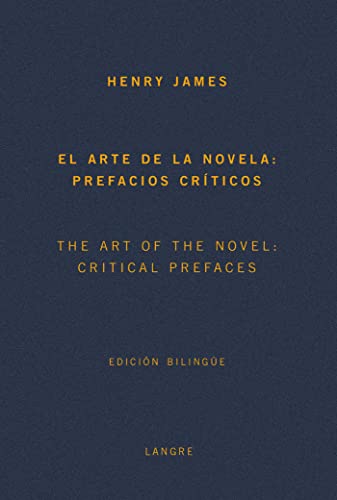 El arte de la novela. Prefacios críticos (BILINGUES DE BASE)