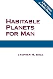 Habitable Planets for Man