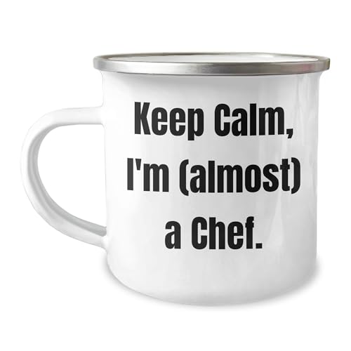 Keep Calm, Chef Gifts: Funny Birthday Unique Gifts for Chefs and Food Lovers Gifts from Friends to Chef-Loving Recipients 12oz Stainless Steel Enamel Camping Mug