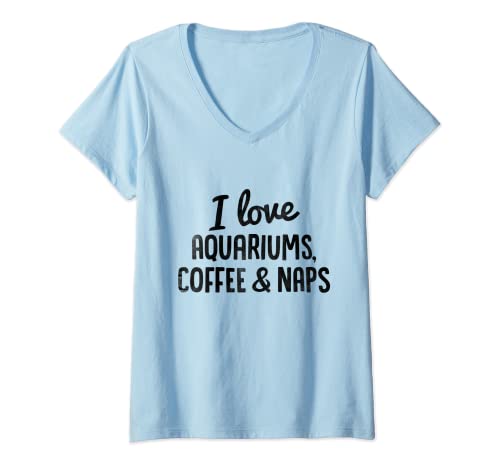 Damen I love Aquariums, Kaffee & Nickerchen Shirt, Awesome Aquariums Tee T-Shirt mit V-Ausschnitt