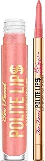 Too Faced Polite $ Lips and Liner