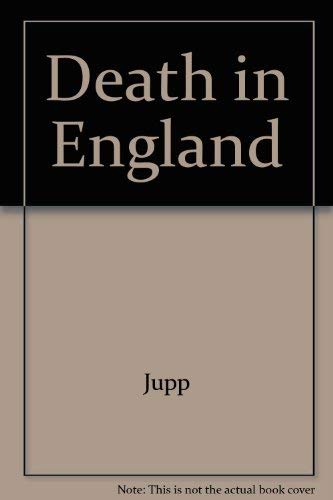 Death in England: An Illustrated History 0813527880 Book Cover