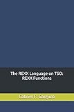 The REXX Language on TSO: REXX Functions