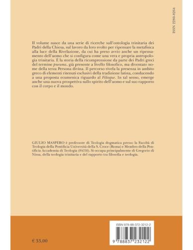 Dio Trino Perché Vivo. Lo Spirito Di Dio E Lo Spirito Dell'uomo Nella Patristica Greca - 2