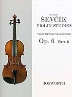 OTAKAR SEVCIK: VIOLIN STUDIES - VIOLIN METHOD FOR BEGINNERS OP.6 PART 6 1846091314 Book Cover