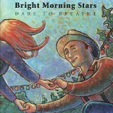 Bright Morning Stars [Audio CD]