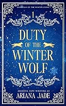 Complete Guide Audible Title Duty Of The Winter Wolf: Alternate Cover Edition (Guardian Of The Winter Stone) Complete Guide Curated Content Best Seller