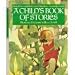 A Child's Book of Stories: Best Known and Best Loved Tales from Around the World