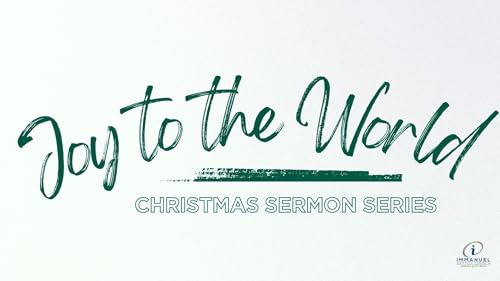 Joy to the World: Mark 1