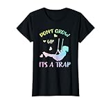 Stay Young Swing Child Don't Grow Up It's a Trap T-Shirt