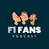 F1 FANS Podcast