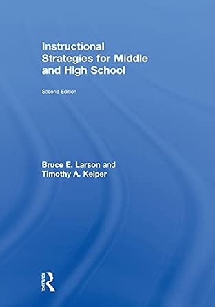 Instructional Strategies for Middle and High School 2nd Edition Instructional Strategies for Middle and High School 2nd Edition book cover