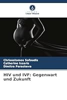 HIV und IVF: Gegenwart und Zukunft (German Edition) 6208677696 Book Cover