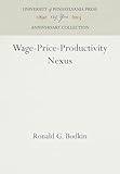 Wage-Price-Productivity Nexus (Anniversary Collection)