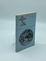 The Far Side Of the Future B009DYER9E Book Cover