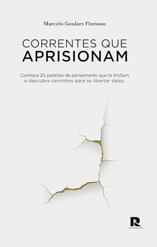 Correntes que aprisionam