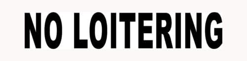 NO LOITERING Sticker Business Door Window Vinyl Decal Soliciting Prohibited - Di