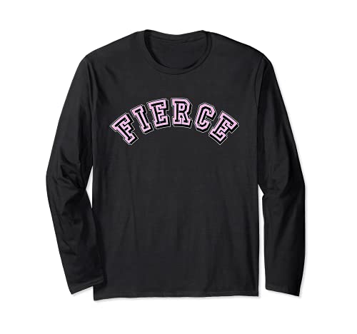 FIERCE in College Style Font Pink Letters Manche Longue