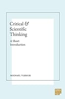 Critical and Scientific Thinking: A Short Introduction 9403668784 Book Cover